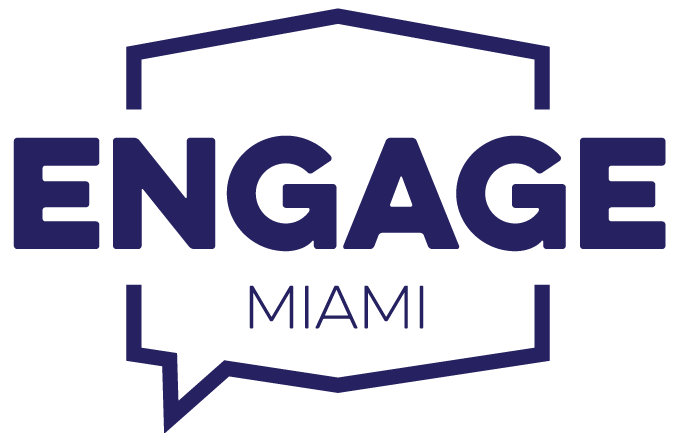 Engage Miami & Engage Florida